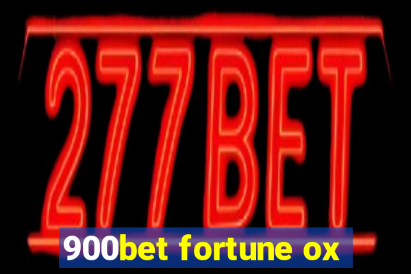 900bet fortune ox